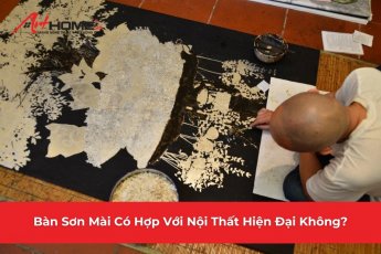 Bàn Sơn Mài Có Hợp Với Nội Thất Hiện Đại Không?