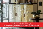 Kệ Sơn Mài Có Bền Không? Hướng Dẫn Lựa Chọn Kệ Sơn Mài Cho Không Gian